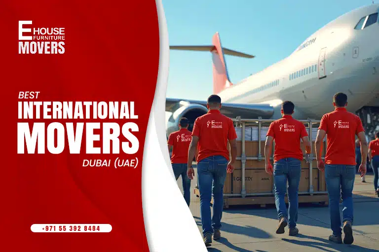 Find the Best International Movers in Dubai | Relocation Guide