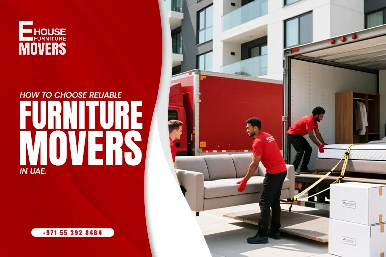Reliable Furniture Movers in Dubai Licensed & Insured