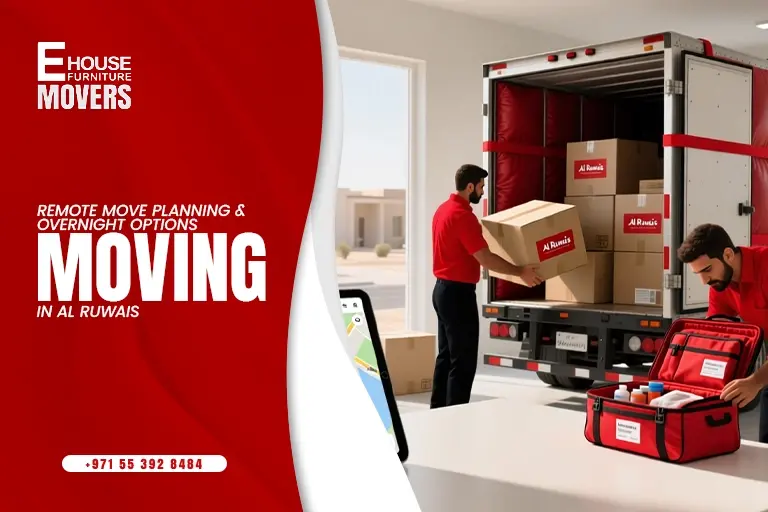 Moving in Al Ruwais: Long-Distance & Overnight Planning