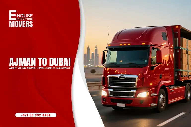 Dubai to Ajman Movers: Route Options, Color-Coded Labels & Arrival Checks