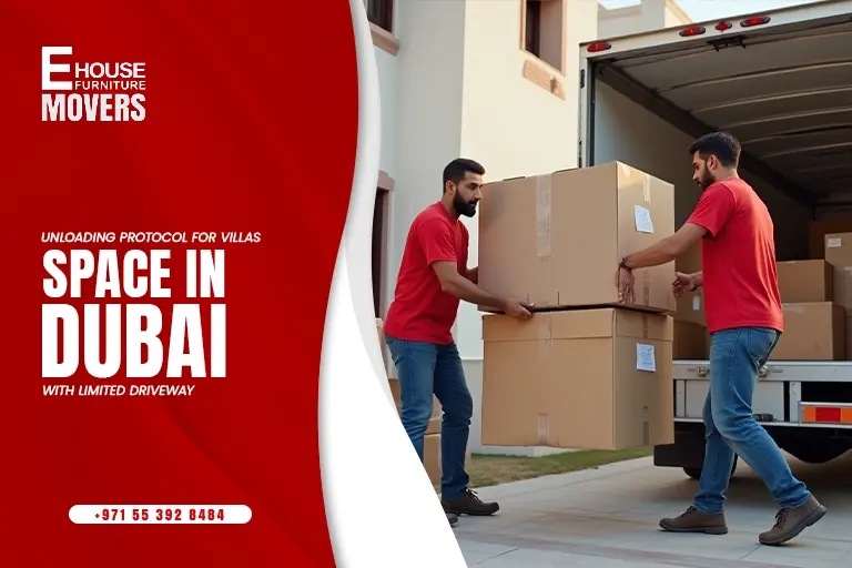 Unloading Protocol For Villas With Limited Driveway Space In Dubai