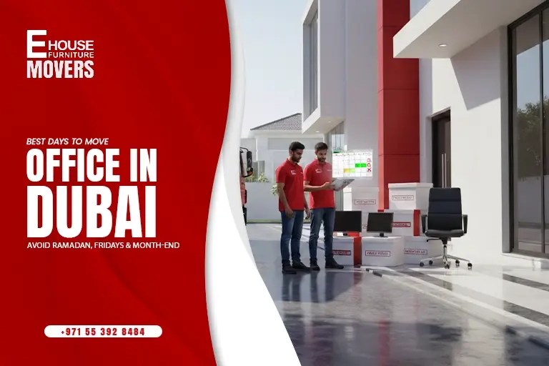 Best Days to Move an Office in Dubai: Avoid Ramadan, Fridays & Month-End