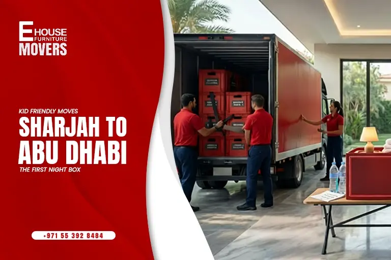 Sharjah to Abu Dhabi Move : Kid Friendly Moves and the First Night Box